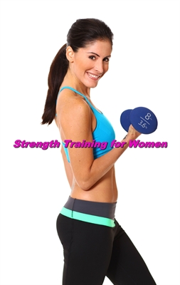 Basic Strength Training for Women and New Recipes